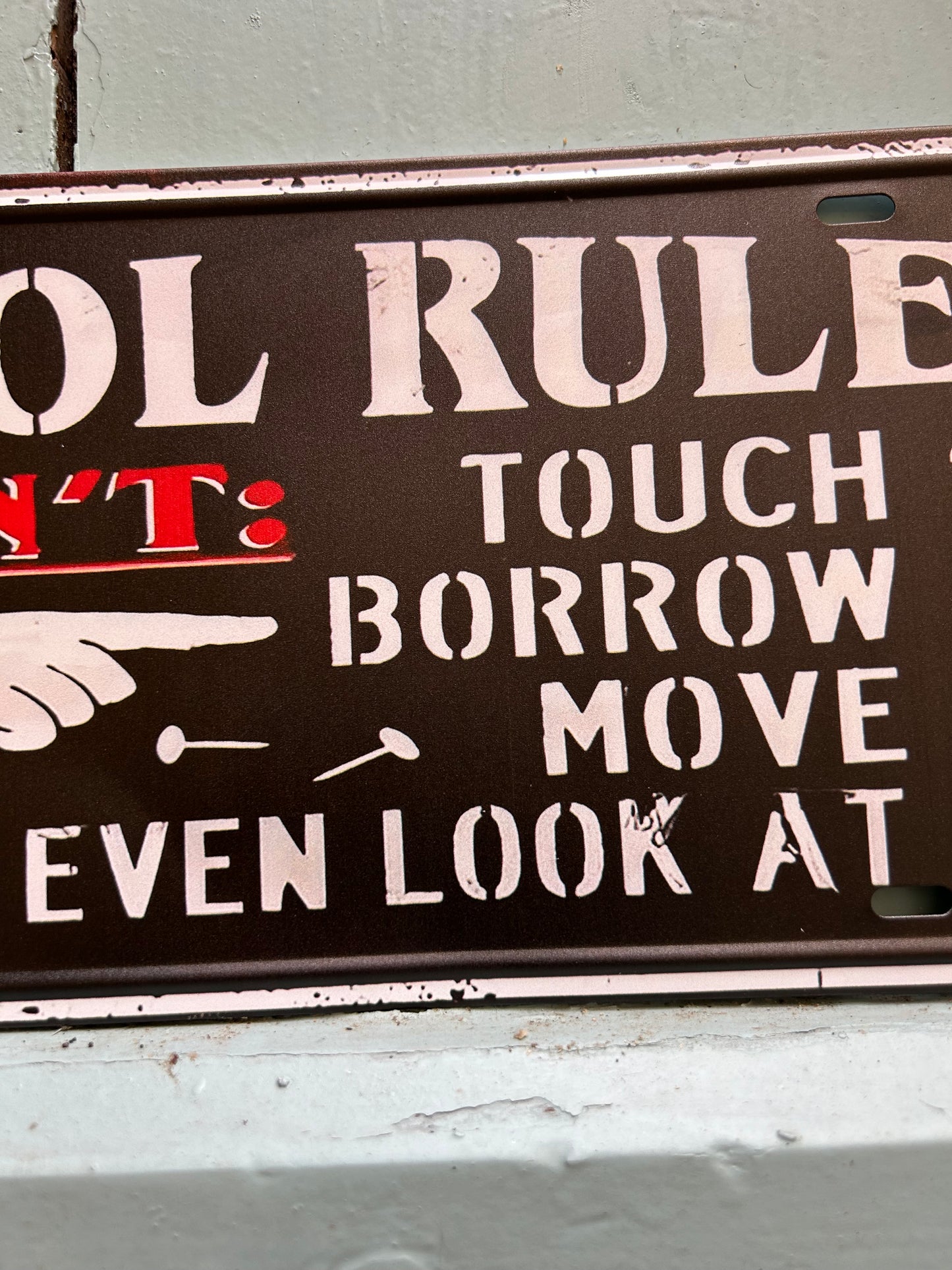 Plaque métal - Tool Rules ✌️