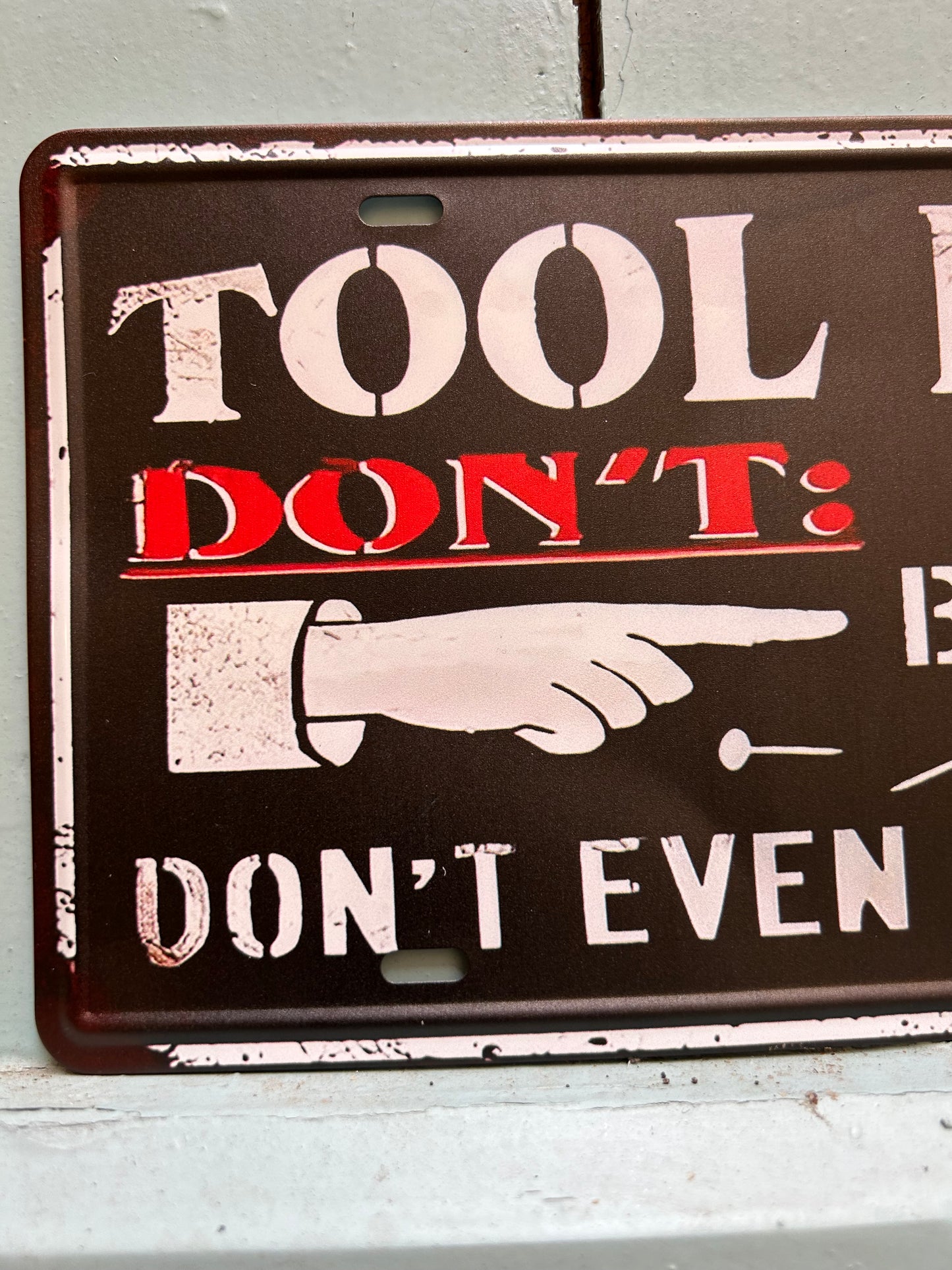 Plaque métal - Tool Rules ✌️